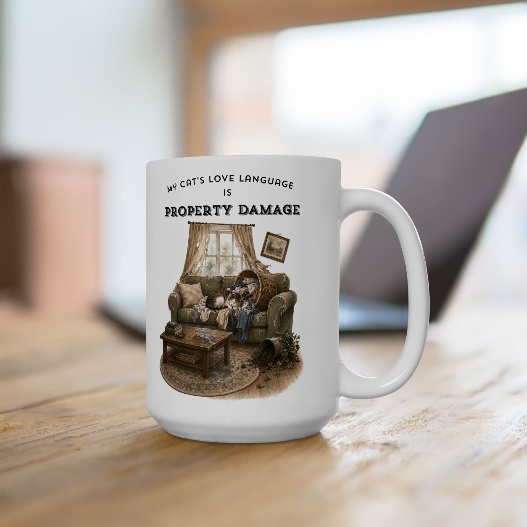 My Cat's Love Language is Property Damage Mug, Funny Cat Humor, White Ceramic