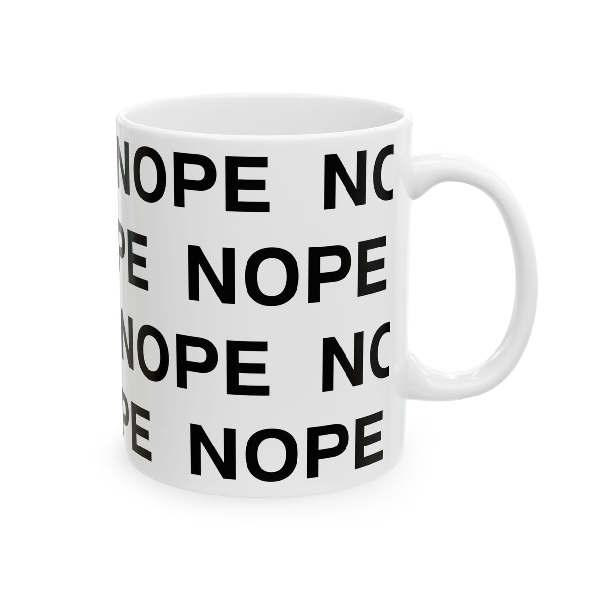 An 11 oz white ceramic mug with a repeating black text pattern reading 'NOPE' on a clean white background.