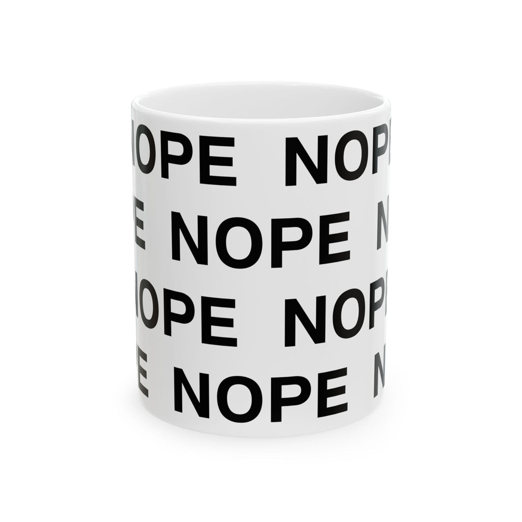 An 11 oz white ceramic mug with a repeating black text pattern reading 'NOPE' on a clean white background.