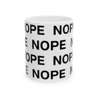 An 11 oz white ceramic mug with a repeating black text pattern reading 'NOPE' on a clean white background.