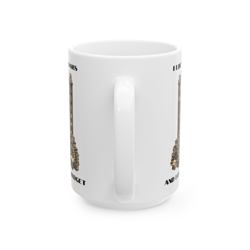 I Like Big Books And I Cannot Budget Mug, Funny Book Lover Humor, White Ceramic