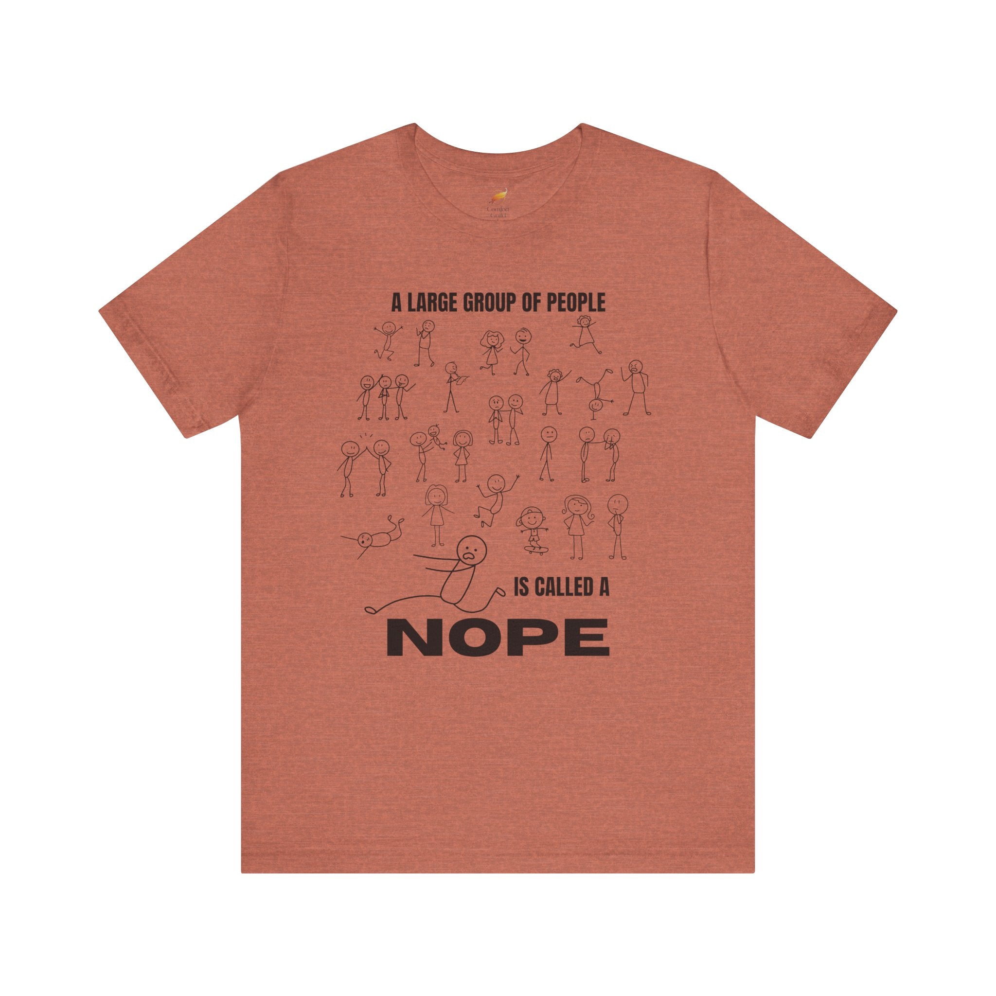 A Large Group of People Is Called a Nope Graphic Tee, Funny Stick Figure Introvert T-Shirt