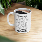 A Large Group of People Is Called a Nope Coffee Mug, Funny Introvert Humor, White Ceramic