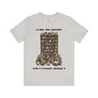 I Like Big Books And I Cannot Budget Graphic Tee, Book Lover T-shirt