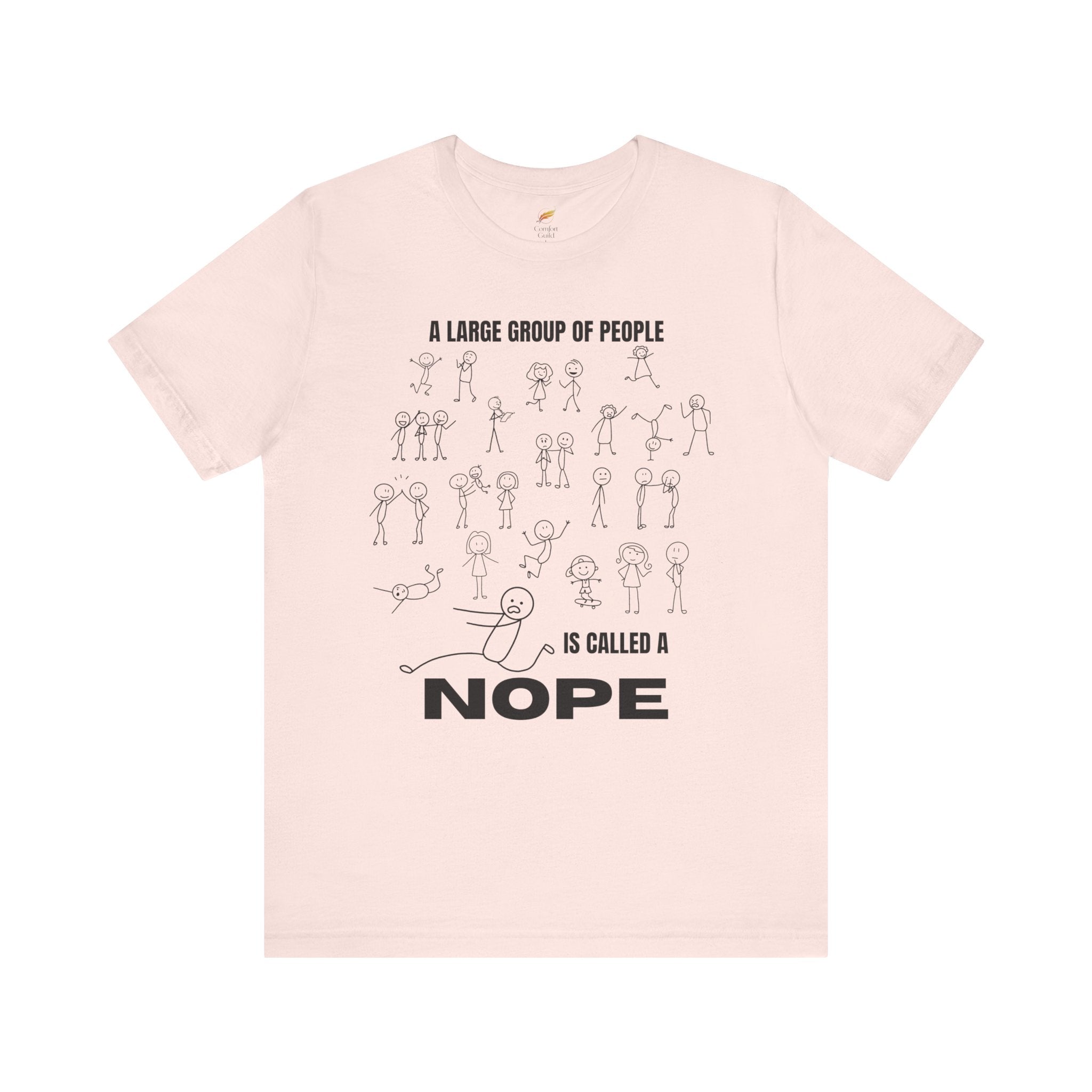 A Large Group of People Is Called a Nope Graphic Tee, Funny Stick Figure Introvert T-Shirt