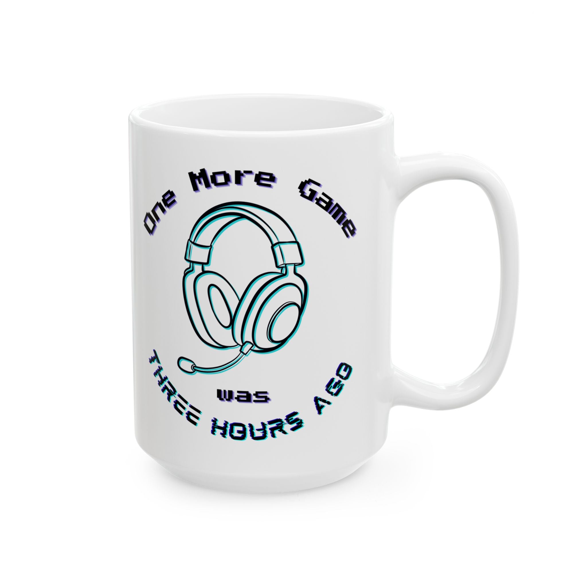 One More Game Was Three Hours Ago Mug, Funny Gamer Humor, Retro Neon White Ceramic