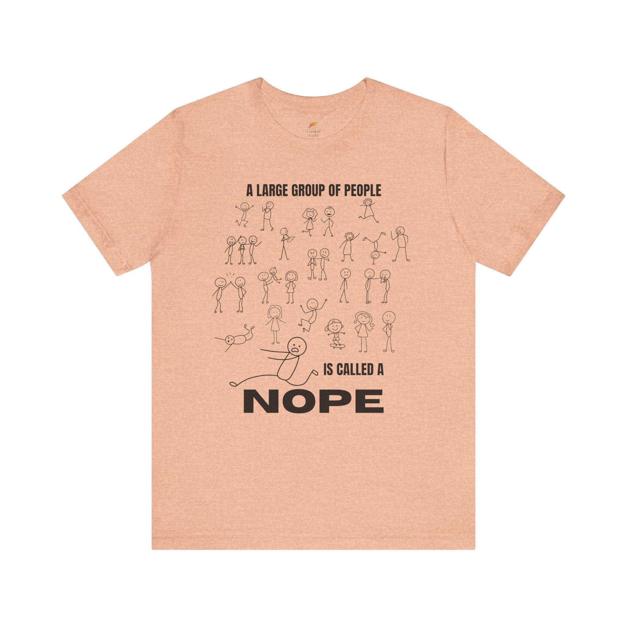 A Large Group of People Is Called a Nope Graphic Tee, Funny Stick Figure Introvert T-Shirt