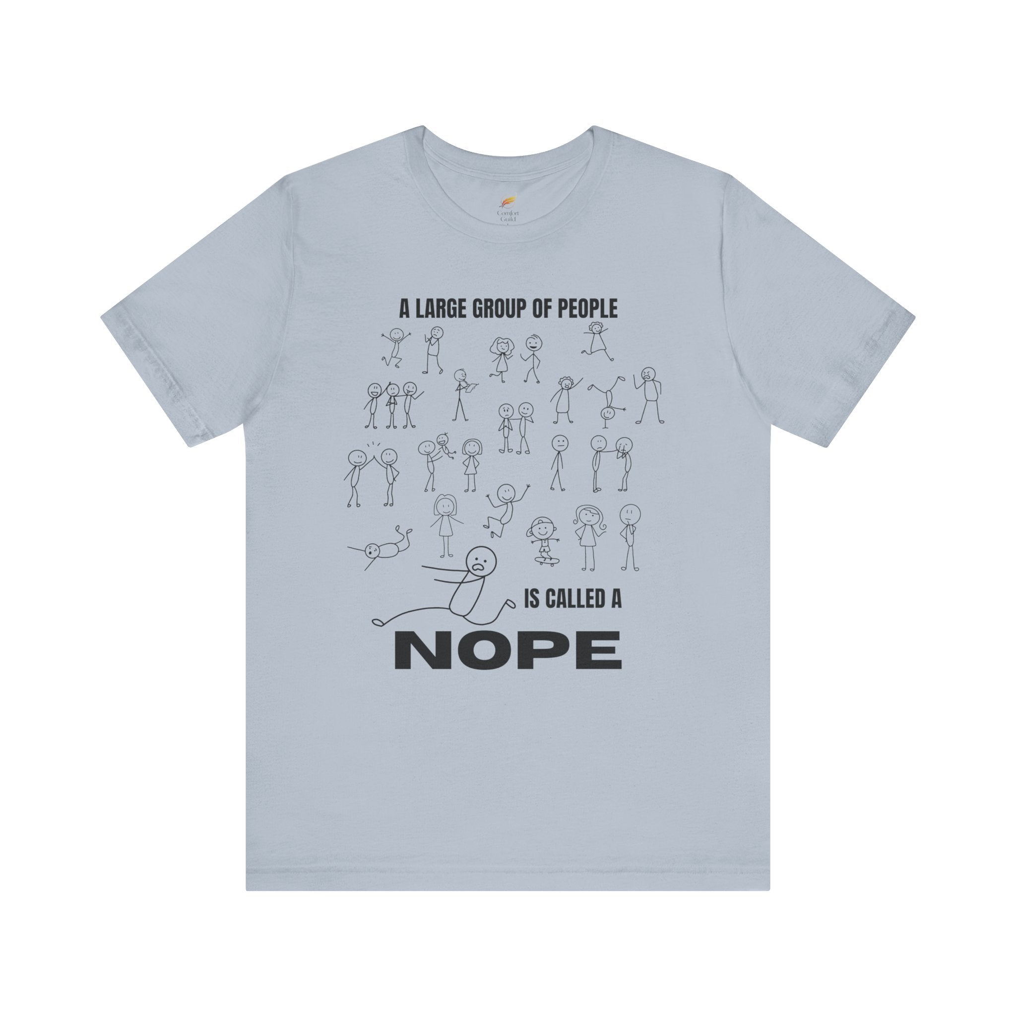 A Large Group of People Is Called a Nope Graphic Tee, Funny Stick Figure Introvert T-Shirt