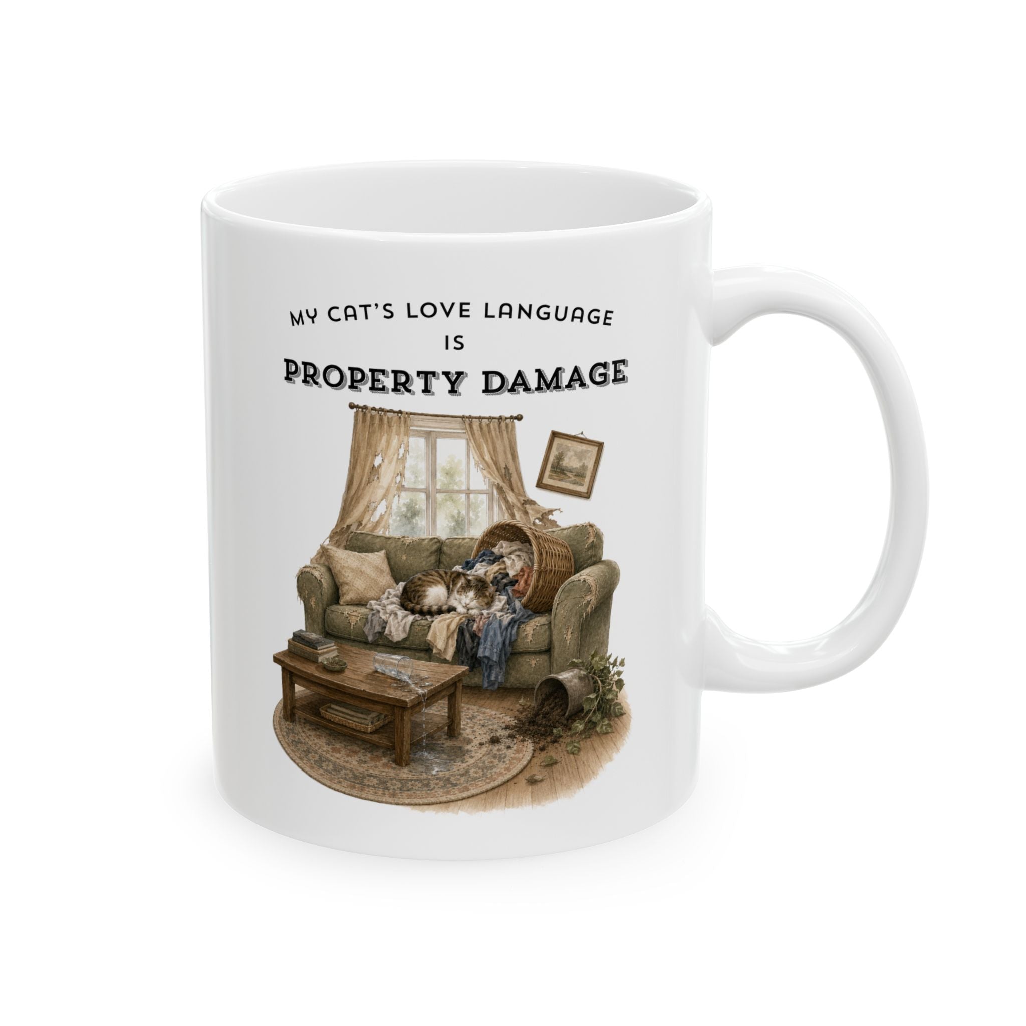My Cat's Love Language is Property Damage Mug, Funny Cat Humor, White Ceramic