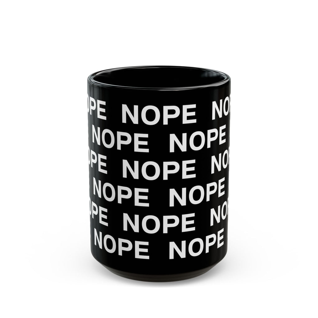 A 15oz black ceramic mug with a repeating white text pattern of 'NOPE' , shown on a clean white background.