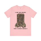 I Like Big Books And I Cannot Budget Graphic Tee, Book Lover T-shirt