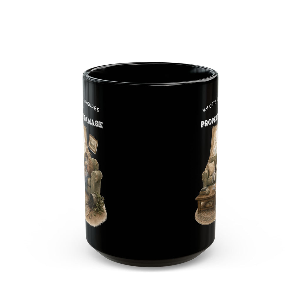 My Cat's Love Language is Property Damage Mug, Funny Cat Humor, Black Ceramic
