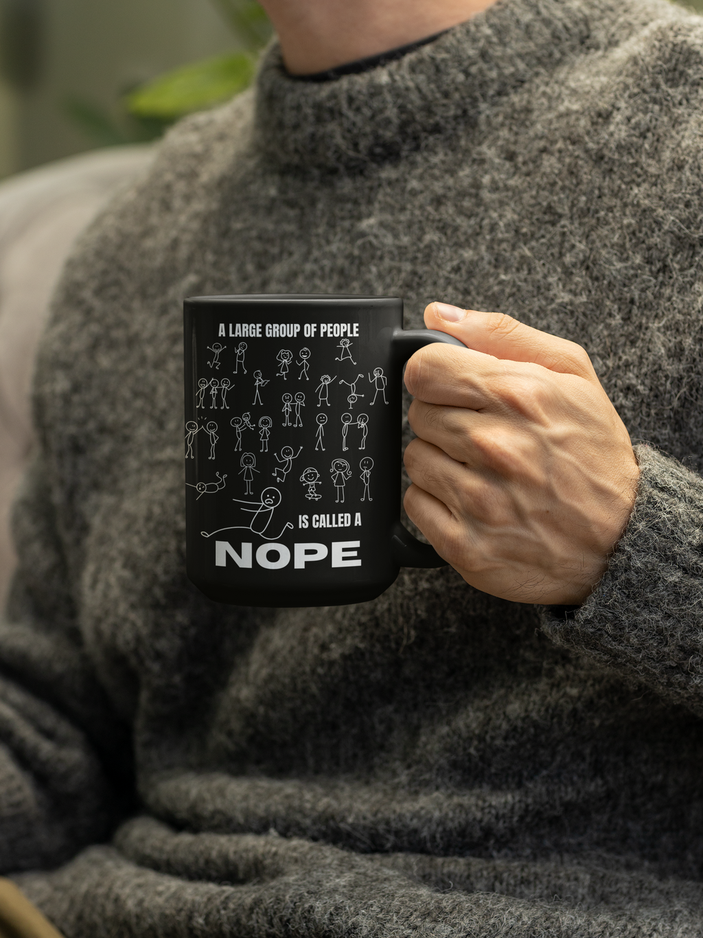 A Large Group of People Is Called a Nope Coffee Mug, Funny Introvert Humor, Black Ceramic