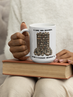 I Like Big Books And I Cannot Budget Mug, Funny Book Lover Humor, White Ceramic