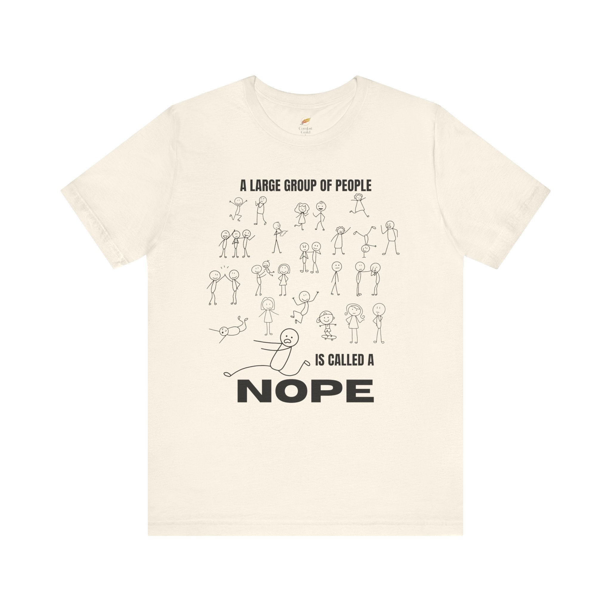 A Large Group of People Is Called a Nope Graphic Tee, Funny Stick Figure Introvert T-Shirt