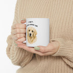 I Can't My Dog Looked Sad Mug, Funny Dog Lover Humor, White Ceramic