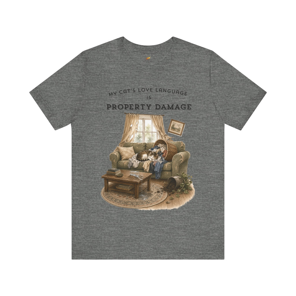 My Cat's Love Language Is Property Damage Graphic Tee, Funny Cat T-Shirt