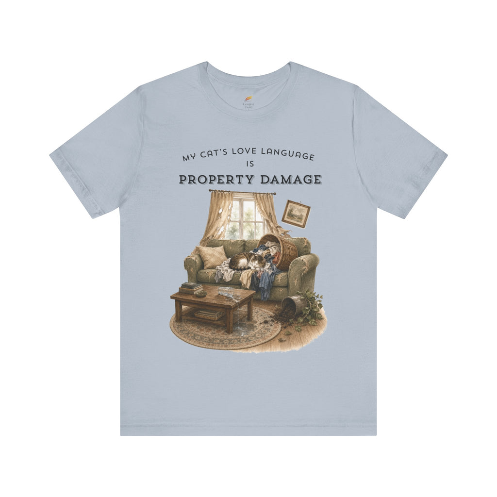 My Cat's Love Language Is Property Damage Graphic Tee, Funny Cat T-Shirt