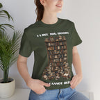 I Like Big Books And I Cannot Budget Graphic Tee, Book Lover T-shirt