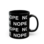 An 11oz black ceramic mug with a repeating white text pattern of 'NOPE' and a matching black handle facing right, shown on a clean white background.