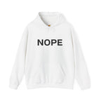 A white pullover hoodie with the word 'NOPE' printed in bold black capital letters across the chest on a solid white background.