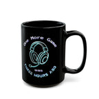 One More Game Was Three Hours Ago Mug, Funny Gamer Humor, Retro Neon Black Ceramic