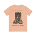 I Like Big Books And I Cannot Budget Graphic Tee, Book Lover T-shirt