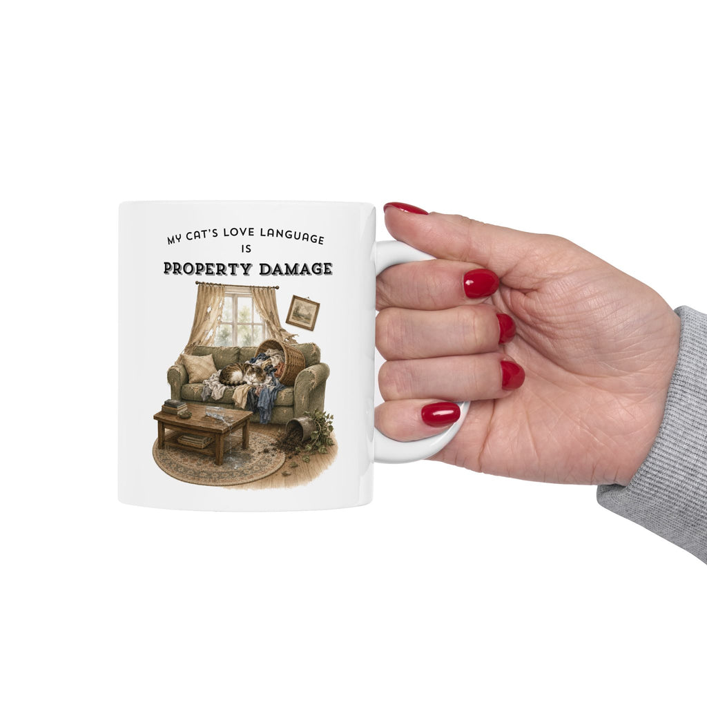 My Cat's Love Language is Property Damage Mug, Funny Cat Humor, White Ceramic