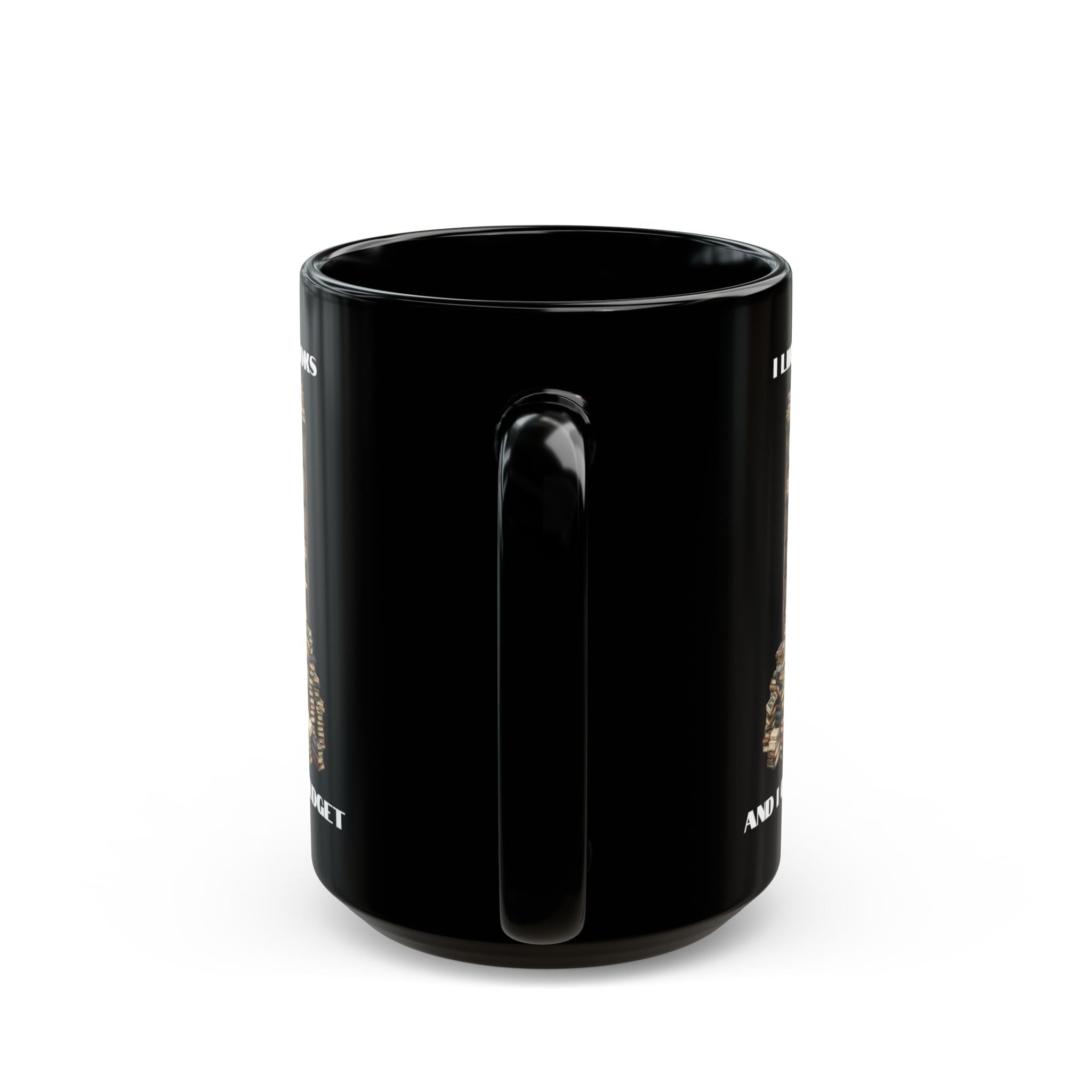 I Like Big Books And I Cannot Budget Mug, Funny Book Lover Humor, Black Ceramic