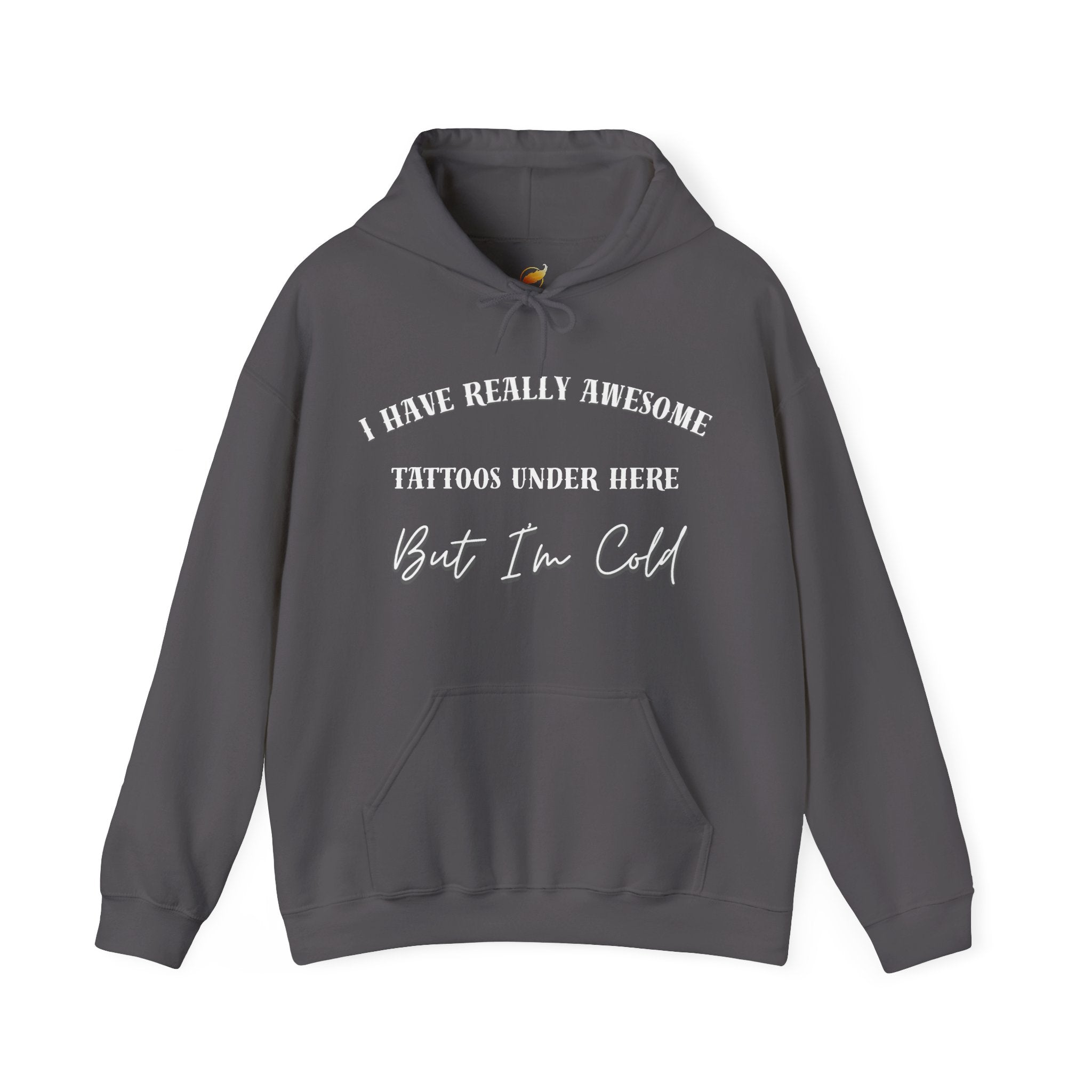 I Have Really Awesome Tattoos Under Here Hoodie, Funny Tattoo Humor, Tattoo Lovers Sweatshirt