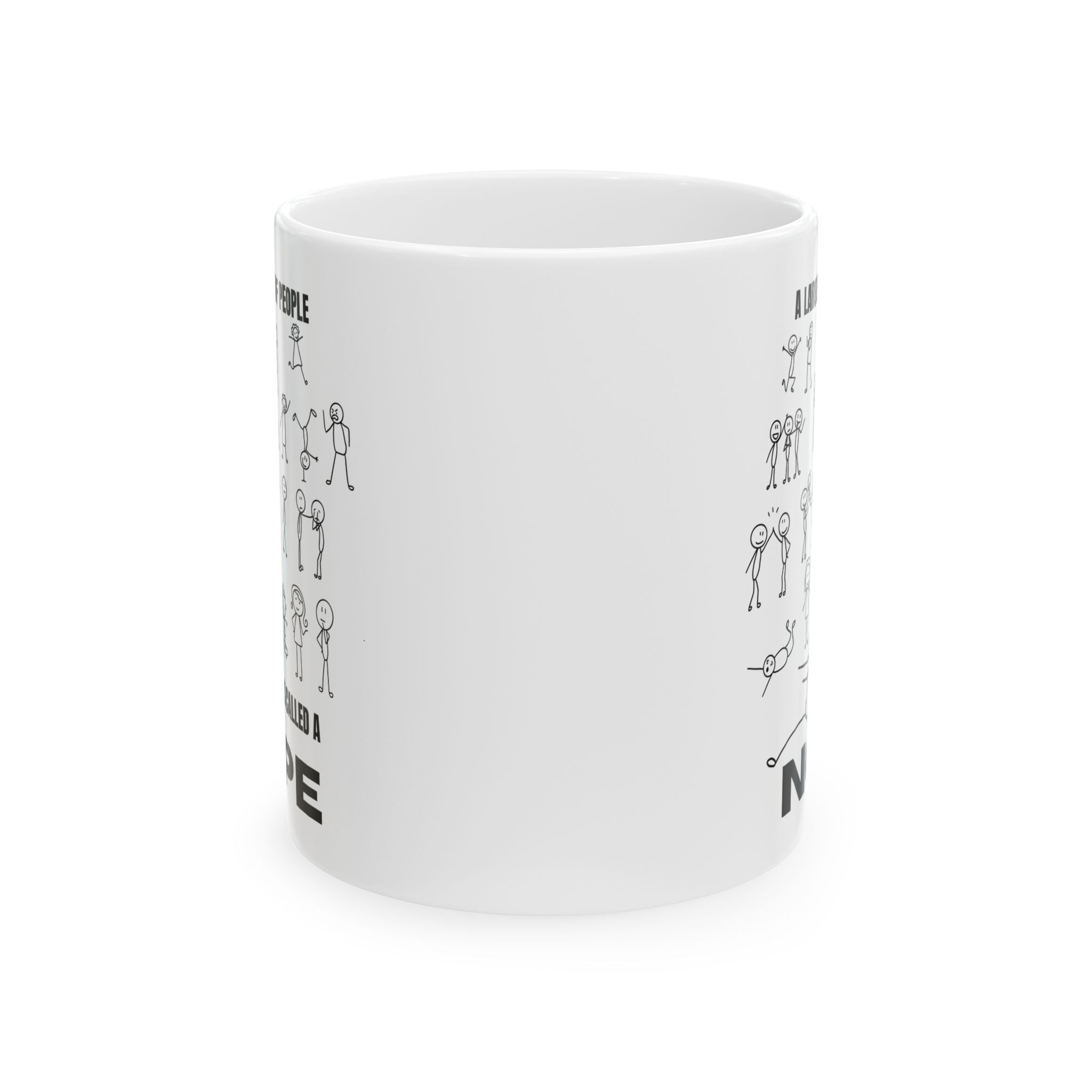 A Large Group of People Is Called a Nope Coffee Mug, Funny Introvert Humor, White Ceramic