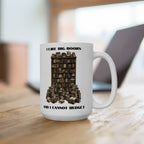 I Like Big Books And I Cannot Budget Mug, Funny Book Lover Humor, White Ceramic