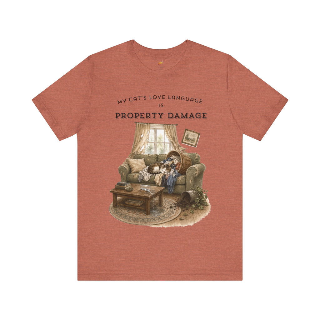 My Cat's Love Language Is Property Damage Graphic Tee, Funny Cat T-Shirt