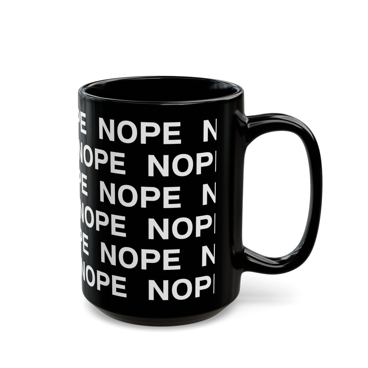 A 15oz black ceramic mug with a repeating white text pattern of 'NOPE' and a matching black handle facing right, shown on a clean white background.